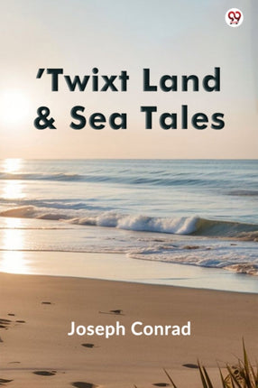 Twixt Land  Sea Tales Edition1