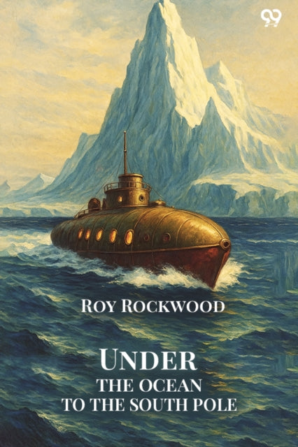 Under The Ocean To The South Pole