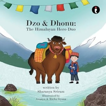 Dzo  Dhonu The Himalayan HeroDuo