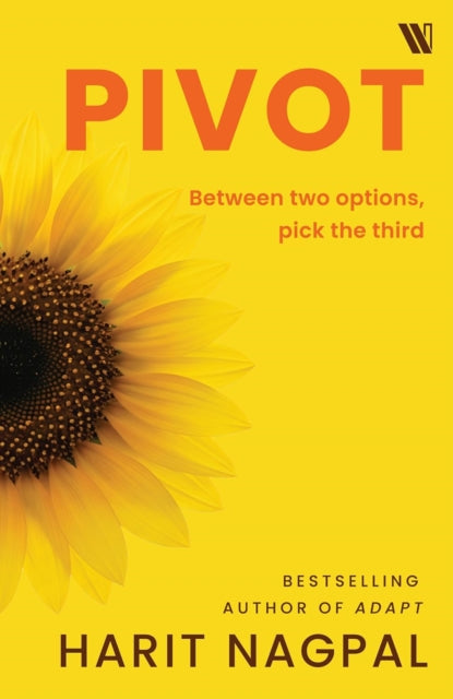 Pivot Between Two Options Pick the Third