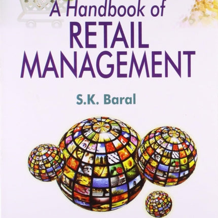 A Handbook of Retail Management