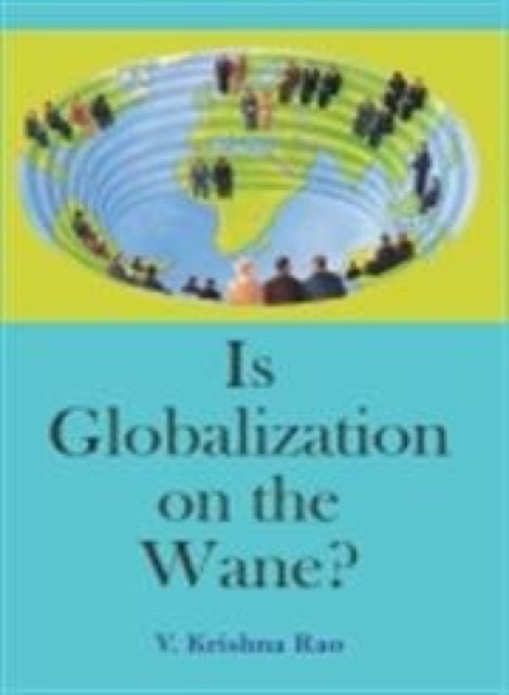 Is Globalization on the Wane?