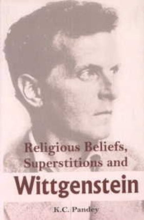 Religious Beliefs, Superstitions and Wittgenstein