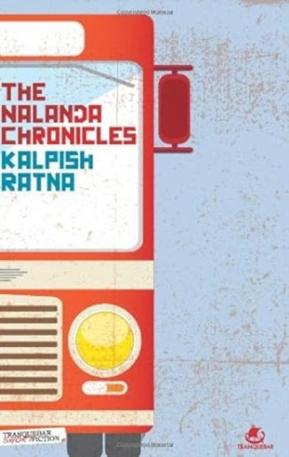 The Nalanda Chronicles