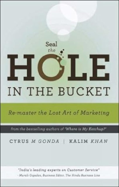 Seal the Hole in the Bucket