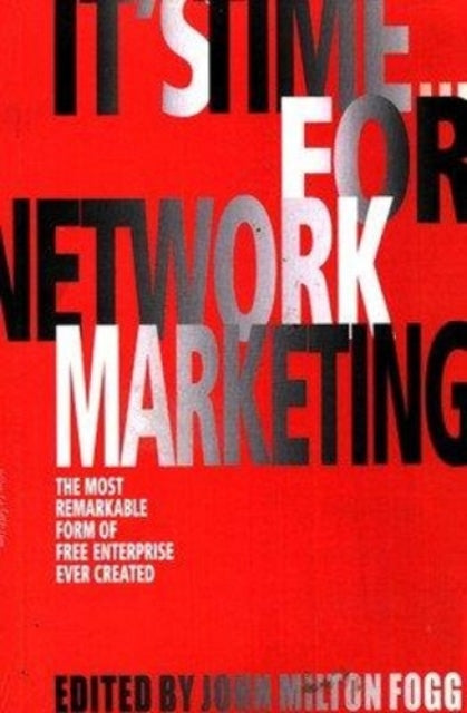 It's Time...for Network Marketing