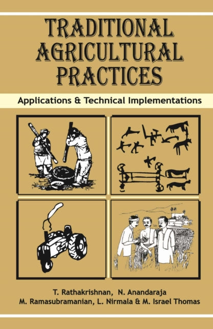 Traditional Agricultural Practices: Applications
