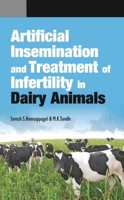 Artificial Insemination and Treatment of Infertility in Dairy Animals