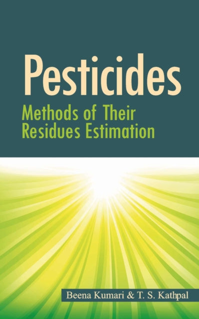 Pesticides: Methods of Their Residues Estimation