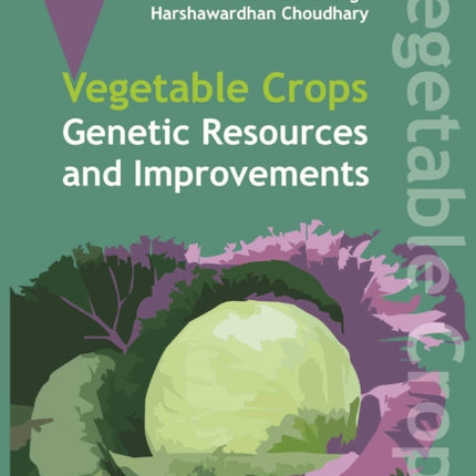 Vegetable Crops: Genetics Resources and
