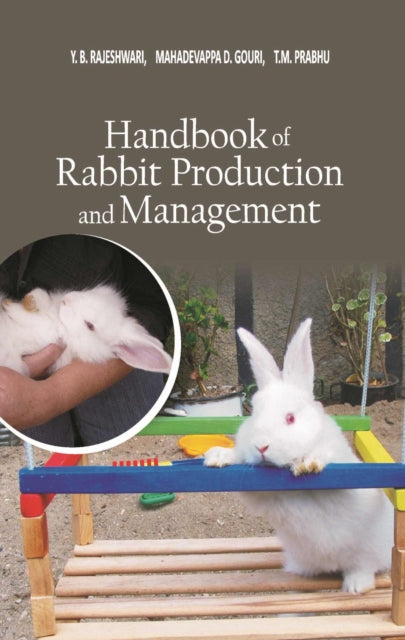 Handbook of Rabbit Production and Management