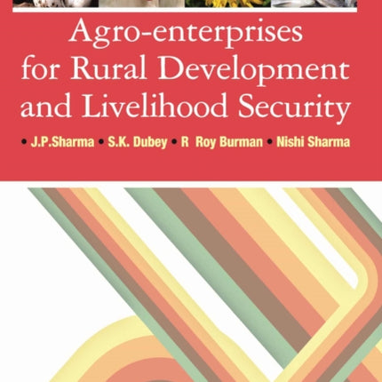 Agro-Enterprises for Rural Development and
