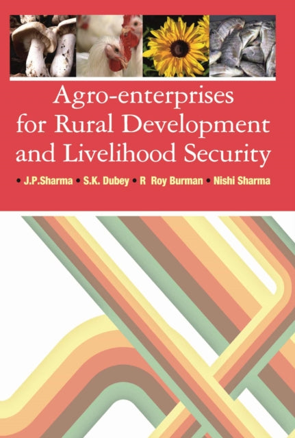 Agro-Enterprises for Rural Development and