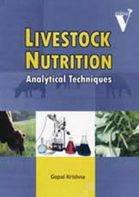Livestock Nutrition: Analytical Techniques