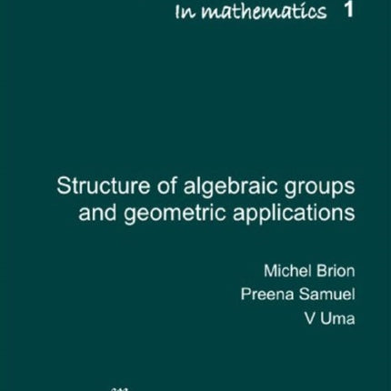 Lectures on the Structure of Algebraic Groups and