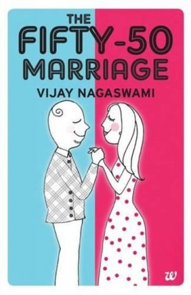 The Fifty Fifty Marriage: Return to Intimacy