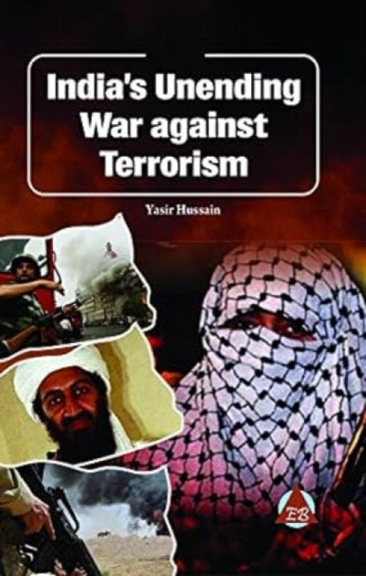 India's Unending War Against Terrorism