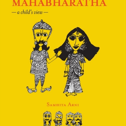 Mahabharatha, The