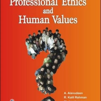 Professional Ethics and Human Values