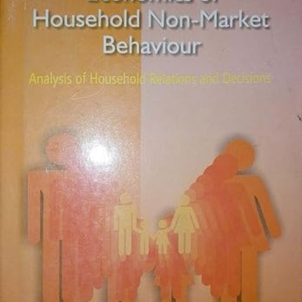 Economics of Household Non Market Behaviour