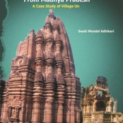 Some Paramara Temples from Madhya Pradesh: A Case Study of Village