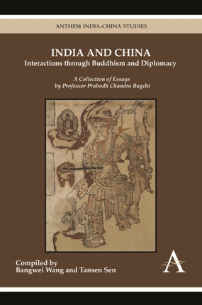 India and China: Interactions through Buddhism