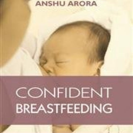 Confident Breastfeeding