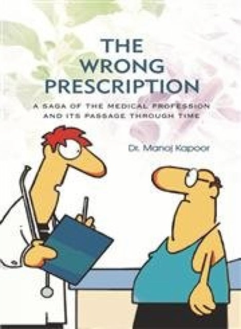 Wrong Prescription