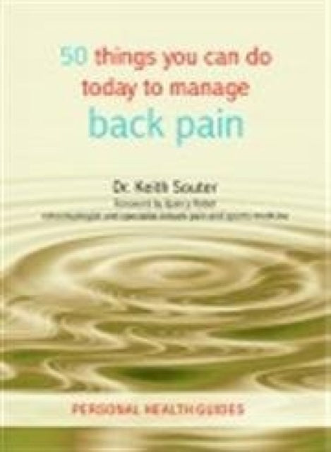 50 Things You Can Do Today to Manage Back Pain