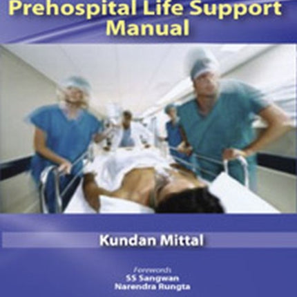 Prehospital Life Support Manual