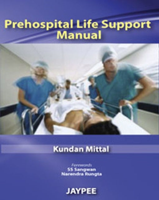 Prehospital Life Support Manual