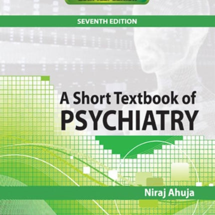 A Short Textbook of Psychiatry