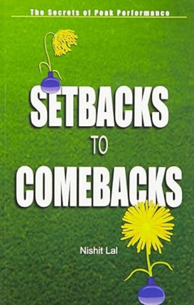 Setbacks to Comebacks