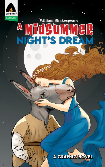 A Midsummer Night's Dream: A Graphic Novel