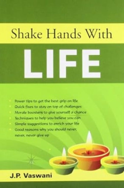 Shake Hands with Life