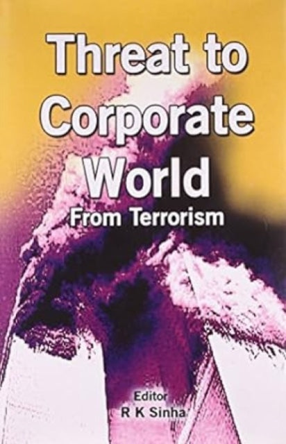 Threat to Corporate World from Terrorism