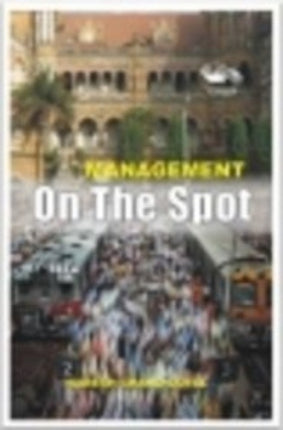 Management: On the Spot