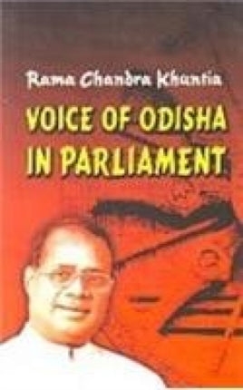 Voices of Odisha in Parliament