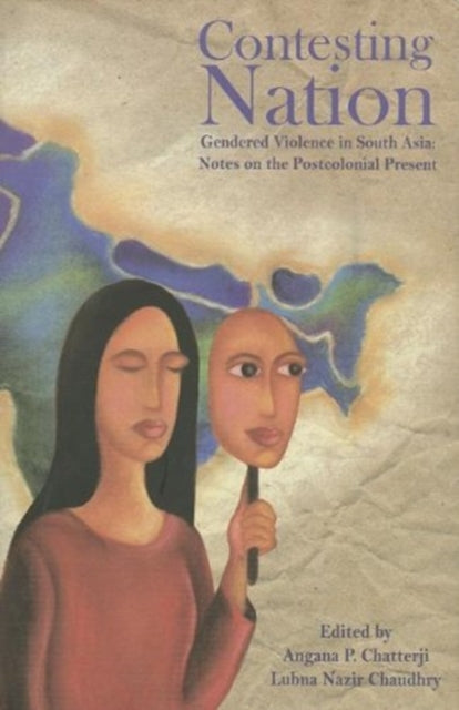 Contesting Nation – Gendered Violence in South