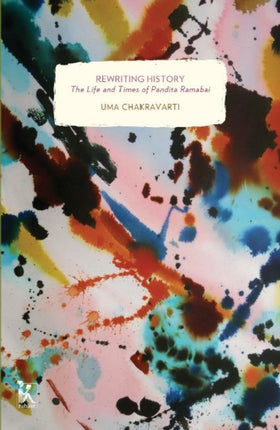 Rewriting History – The Life and Times of Pandita