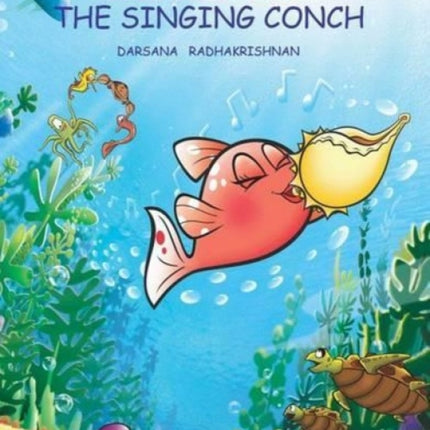 Sea Buddies: Book 1: The Singing Conch