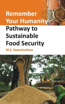 Remember Your Humanity: Pathway To Sustainable