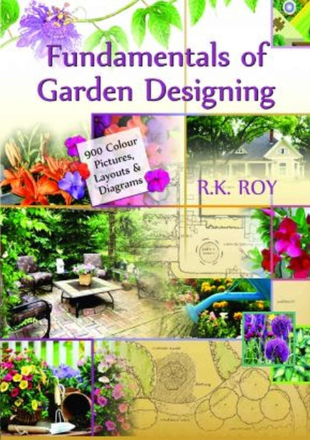 Fundamentals of Garden Designing: A Colour