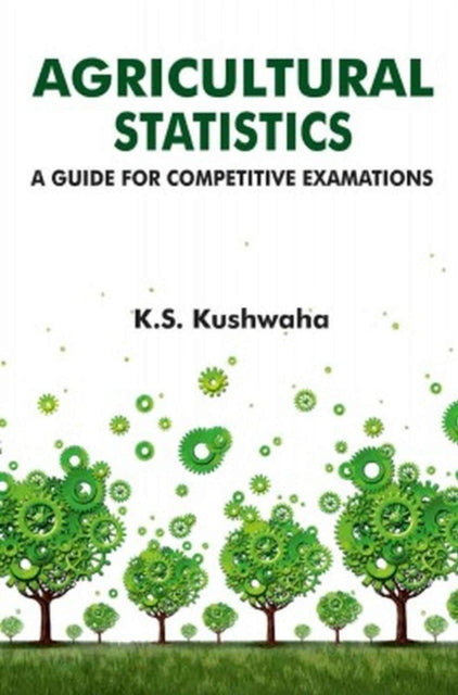 Agricultural Statistics: A Guide for Competitive