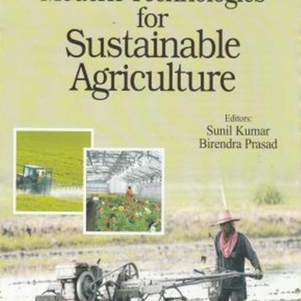 Modern Technologies for Sustainable Agriculture