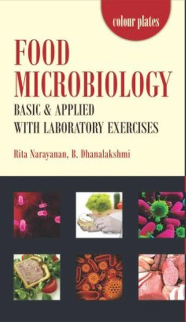 Food Microbiology: Basic and Applied With