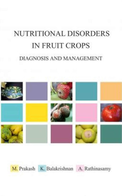Nutritional Disorders in Fruit Crops: Diagnosis