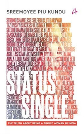 Status Single:: The Truth About Being Single Woman in India