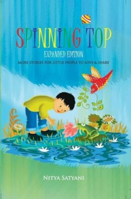 Spinning Top: More Stories for Little People to Love & Share