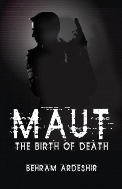 Maut: The Birth of Death